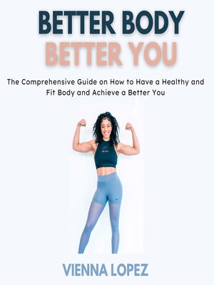 cover image of Better Body Better You